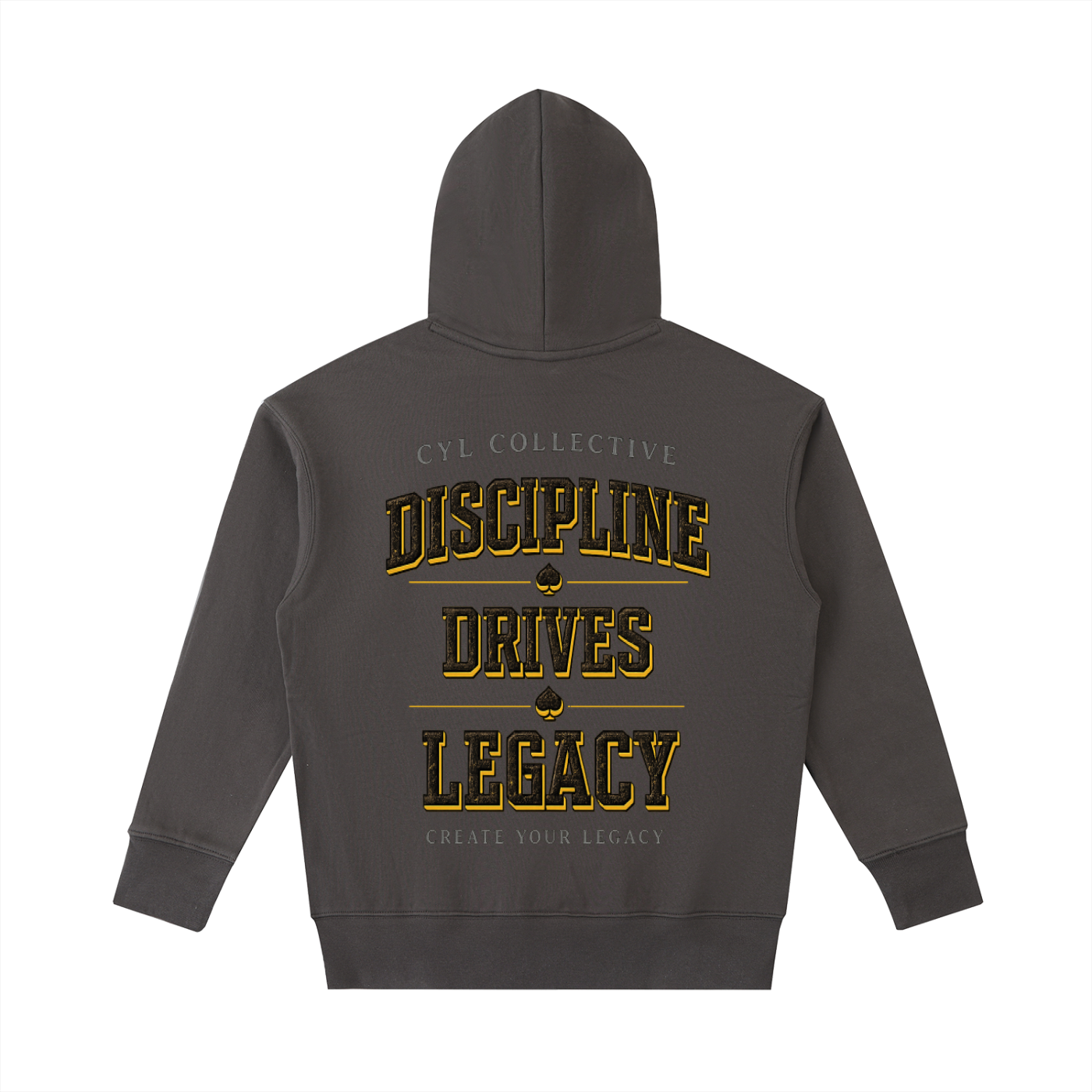 DISCIPLINE DRIVES LEGACY HOODIE: First Edition